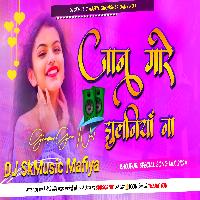 Jaan Mare Jhulaniya Na Hard Jhan Jhan Bass Mix Dj SkMusicMafiya